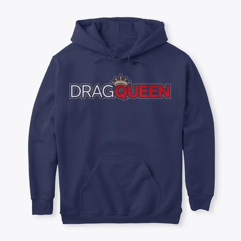 Drag Queen - Unisex Hoodie