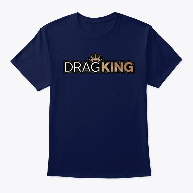 Drag King - Unisex / Mens T-shirt